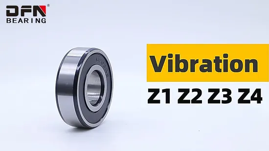 Dfn Brand Low Noise and High Precision 6300 6301 6302 6303 6303-2RS 6304 6305 Zz 2RS C0 C3 Deep Groove Ball Bearing for Auto Parts